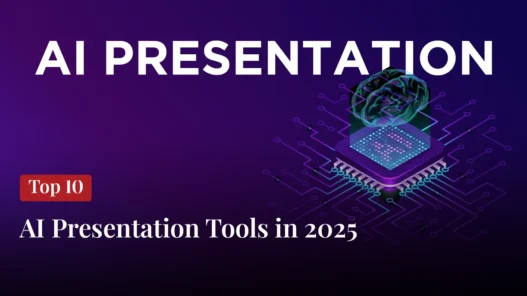 Top 10 AI Presentation Tools in 2025