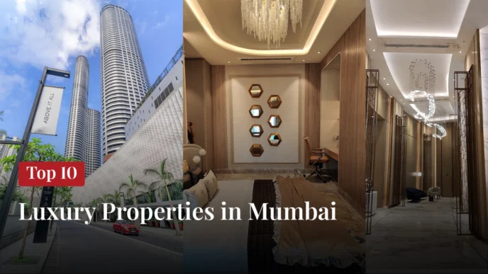 Top 10 Luxury Properties in Mumbai